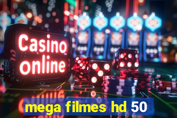 mega filmes hd 50